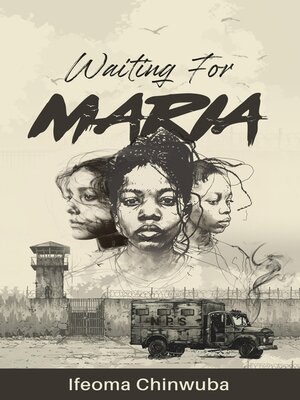 cover image of Waiting For Maria